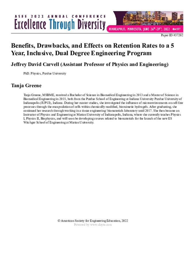  Benefits, Drawbacks, and Effects on Retention Rates to a 5 Year, Inclusive, Dual Degree Engineering Program Thumbnail